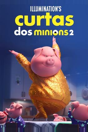 Curtas dos Minions 2