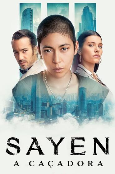 Sayen: A Caçadora